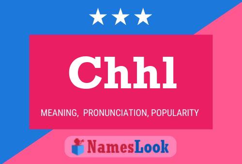 Chhl Name Poster