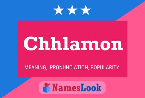 Chhlamon Name Poster