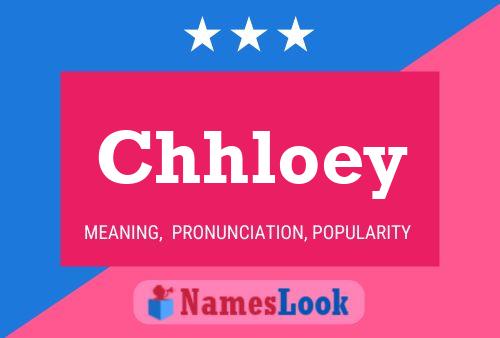 Chhloey Name Poster