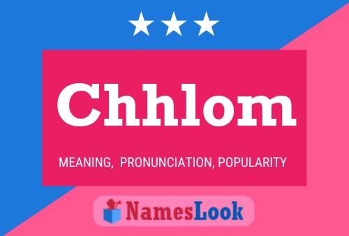 Chhlom Name Poster