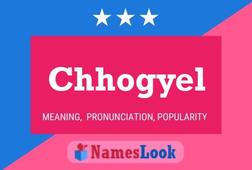 Chhogyel Name Poster