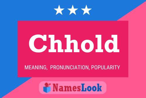 Chhold Name Poster