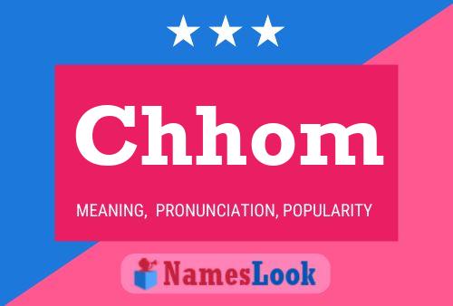 Chhom Name Poster