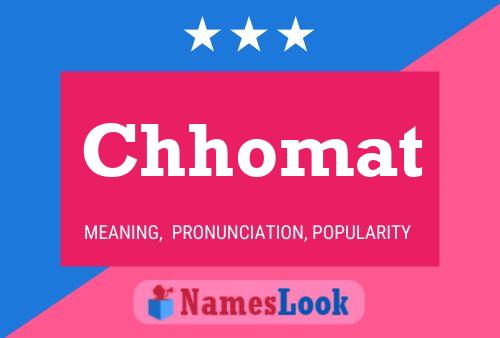 Chhomat Name Poster