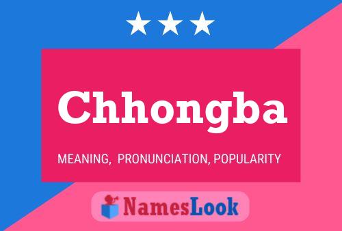 Chhongba Name Poster