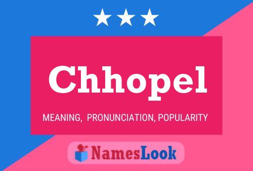 Chhopel Name Poster