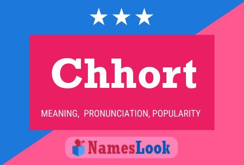 Chhort Name Poster