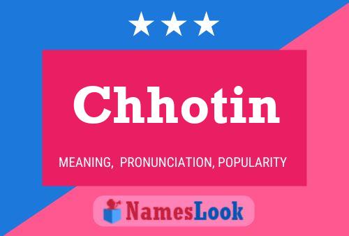 Chhotin Name Poster