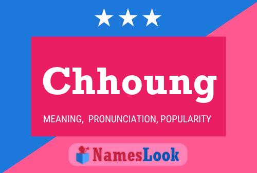 Chhoung Name Poster