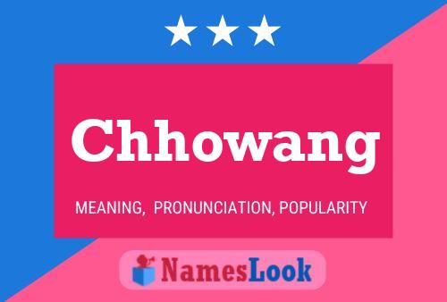 Chhowang Name Poster