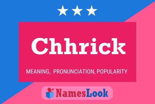 Chhrick Name Poster