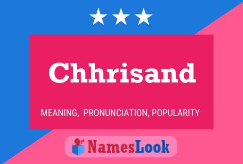 Chhrisand Name Poster