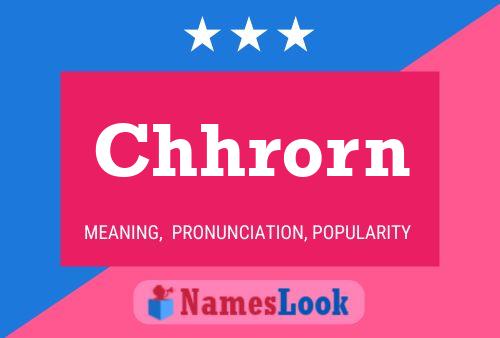 Chhrorn Name Poster