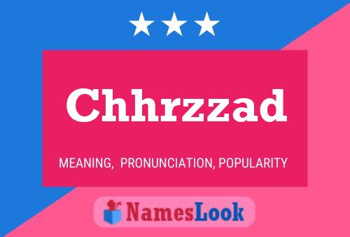 Chhrzzad Name Poster