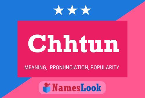 Chhtun Name Poster