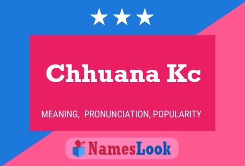 Chhuana Kc Name Poster