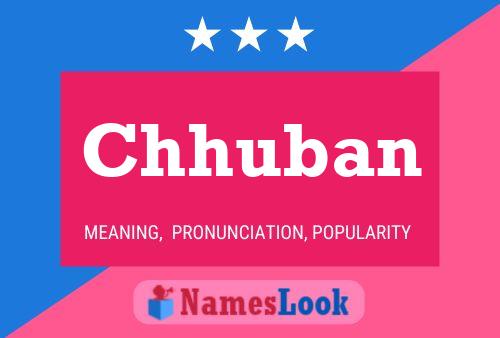 Chhuban Name Poster