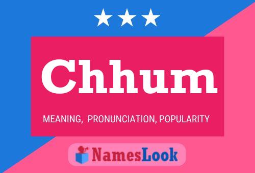 Chhum Name Poster