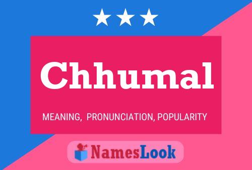 Chhumal Name Poster