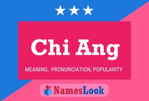 Chi Ang Name Poster