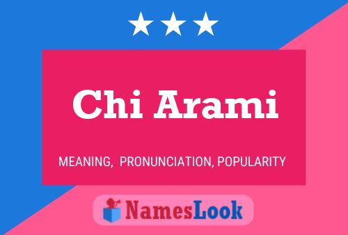 Chi Arami Name Poster