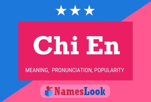 Chi En Name Poster