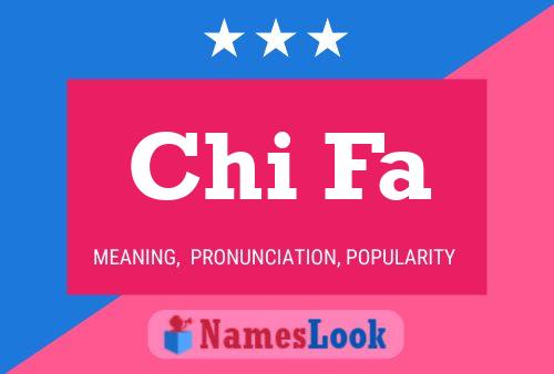 Chi Fa Name Poster