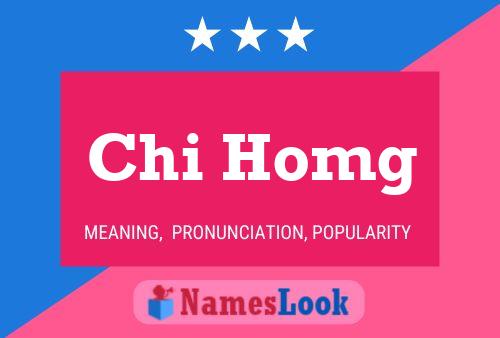 Chi Homg Name Poster