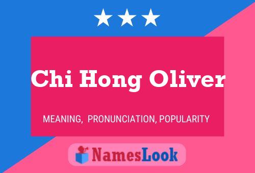 Chi Hong Oliver Name Poster