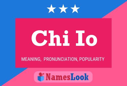 Chi Io Name Poster