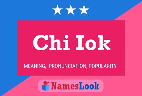 Chi Iok Name Poster