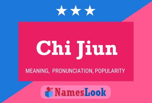 Chi Jiun Name Poster