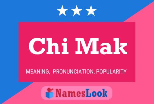 Chi Mak Name Poster