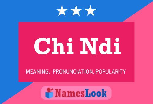 Chi Ndi Name Poster