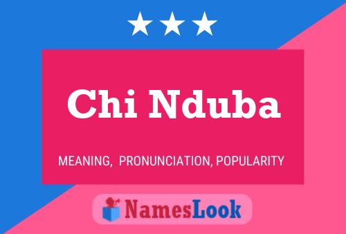 Chi Nduba Name Poster