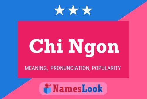 Chi Ngon Name Poster