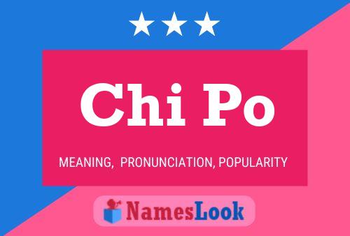 Chi Po Name Poster