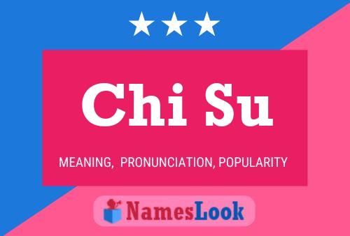 Chi Su Name Poster