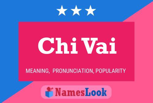 Chi Vai Name Poster