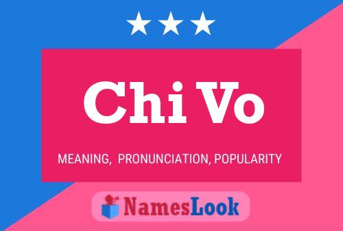 Chi Vo Name Poster