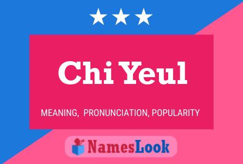 Chi Yeul Name Poster