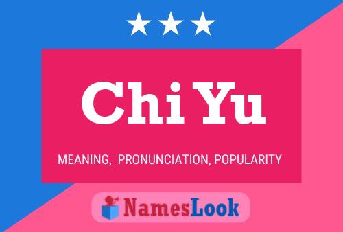 Chi Yu Name Poster