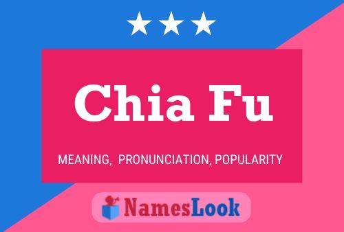 Chia Fu Name Poster