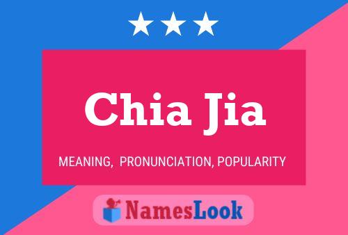 Chia Jia Name Poster