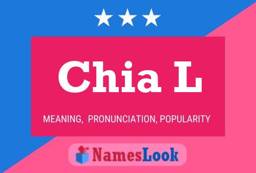 Chia L Name Poster