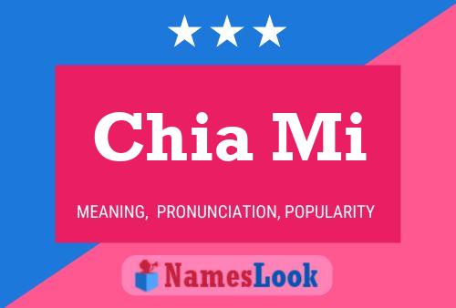 Chia Mi Name Poster