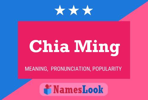 Chia Ming Name Poster