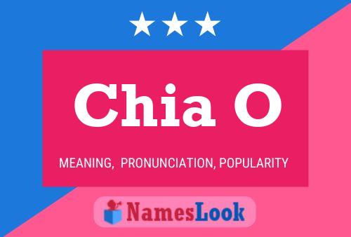 Chia O Name Poster