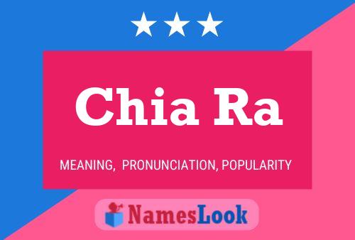 Chia Ra Name Poster