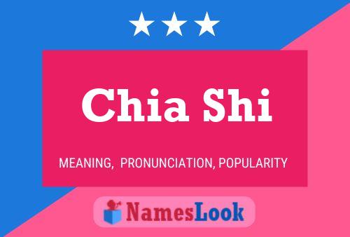 Chia Shi Name Poster